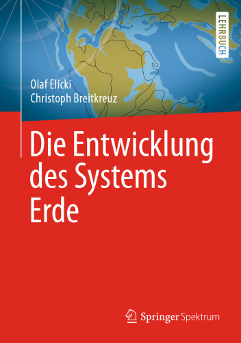 Die Entwicklung des Systems Erde