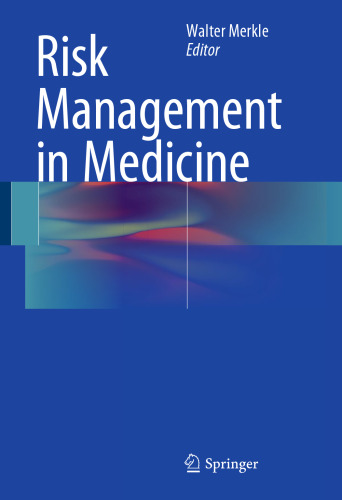 Risk Management in Medicine