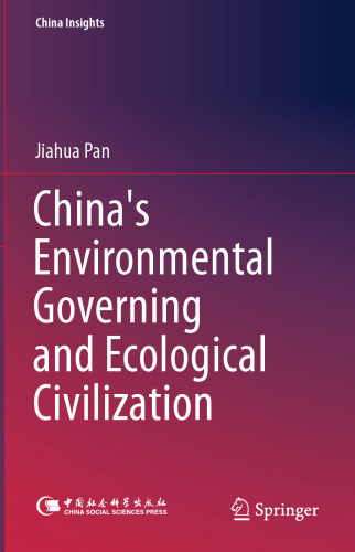 China's Environmental Governing and Ecological Civilization