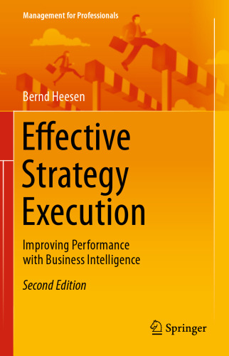 Effective Strategy Execution: Improving Performance with Business Intelligence