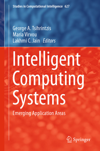 Intelligent Computing Systems: Emerging Application Areas