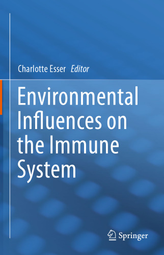 Environmental Influences on the Immune System