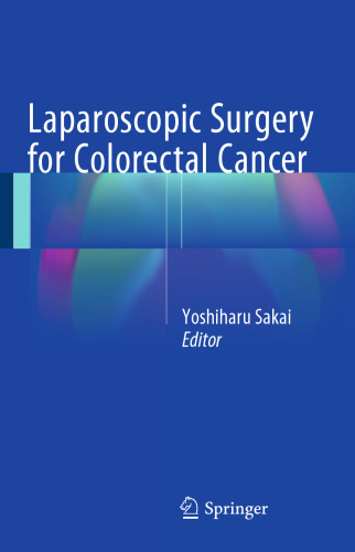 Laparoscopic Surgery for Colorectal Cancer