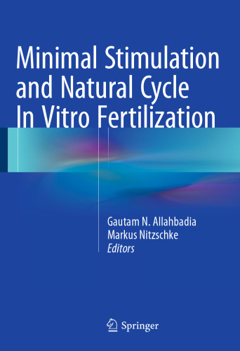 Minimal Stimulation and Natural Cycle In Vitro Fertilization