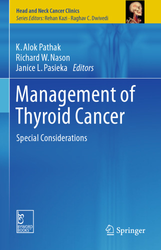 Management of Thyroid Cancer: Special Considerations