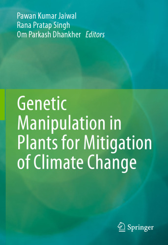 Genetic Manipulation in Plants for Mitigation of Climate Change