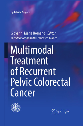 Multimodal Treatment of Recurrent Pelvic Colorectal Cancer