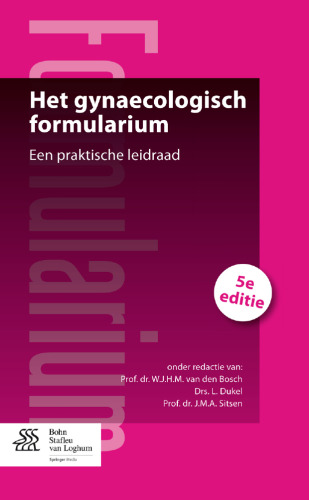 Het gynaecologisch formularium: een praktische leidraad