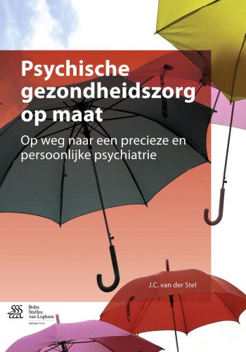 Psychische gezondheidszorg op maat: Op weg naar een precieze en persoonlijke psychiatrie