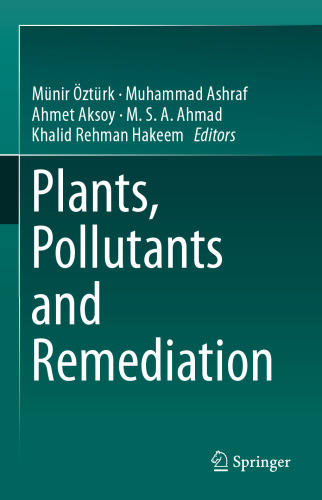 Plants, Pollutants and Remediation