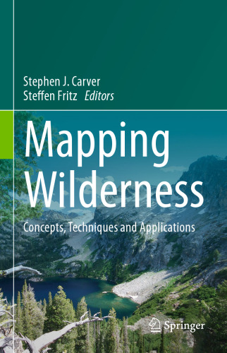 Mapping Wilderness: Concepts, Techniques and Applications
