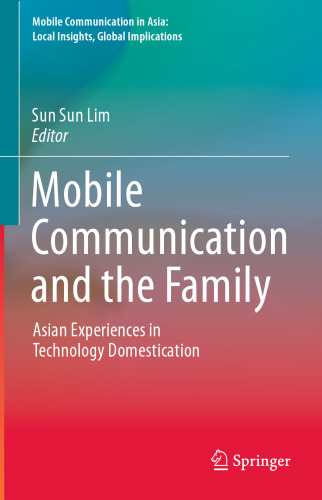 Mobile Communication and the Family