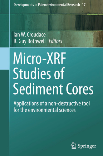 Micro-XRF Studies of Sediment Cores: Applications of a non-destructive tool for the environmental sciences