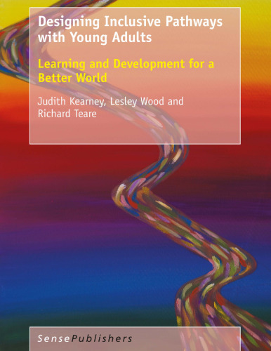 Designing Inclusive Pathways with Young Adults: Learning and Development for a Better World