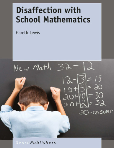 Disaffection with School Mathematics