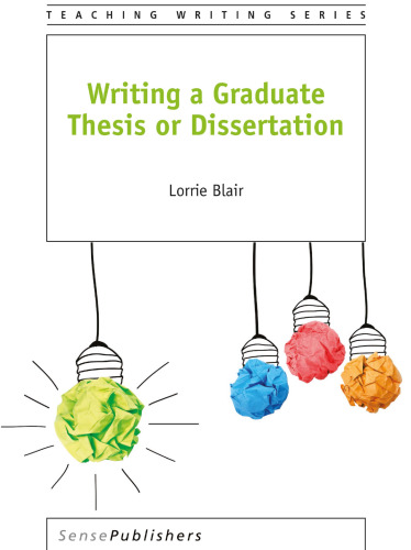 Writing a Graduate Thesis or Dissertation