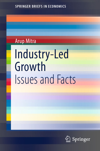 Industry-Led Growth: Issues and Facts