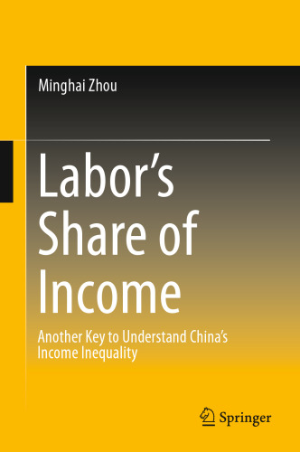 Labor’s Share of Income: Another Key to Understand China’s Income Inequality