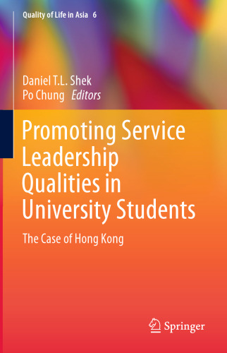 Promoting Service Leadership Qualities in University Students: The Case of Hong Kong