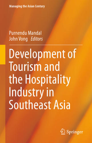 Development of Tourism and the Hospitality Industry in Southeast Asia