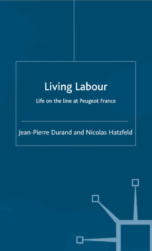 Living Labour: Life on the line at Peugeot France