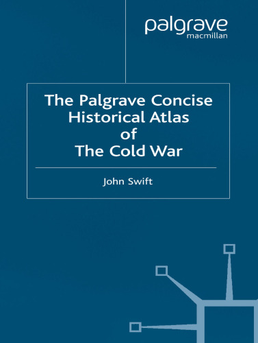 The Palgrave Concise Historical Atlas of the Cold War