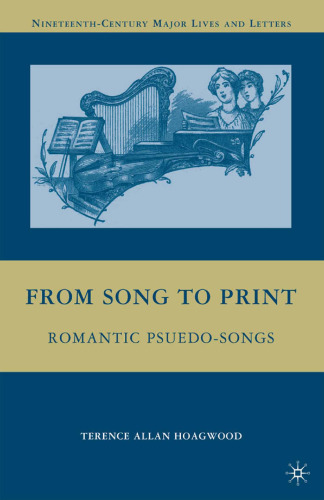 From Song to Print: Romantic Pseudo-Songs