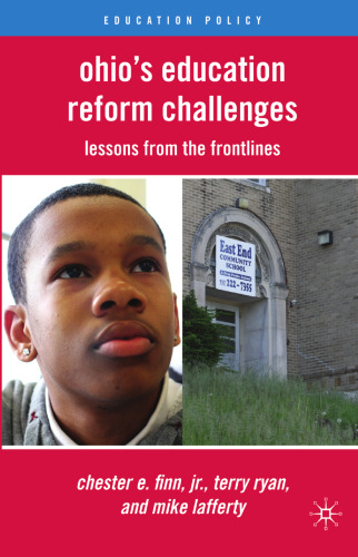 Ohio’s Education Reform Challenges: Lessons from the Front Lines