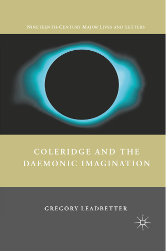 Coleridge and the Daemonic Imagination