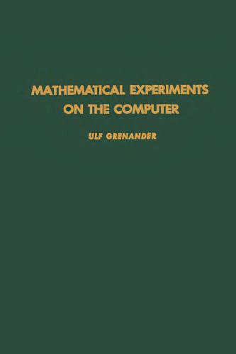Mathematical experiments on the computer