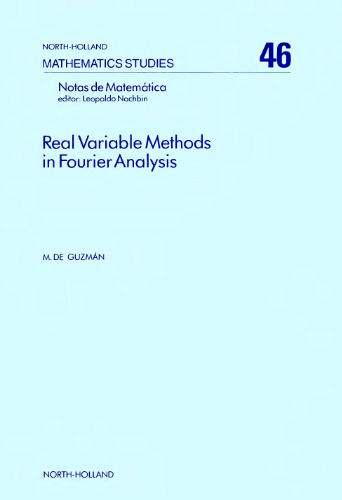 Real variable methods in Fourier analysis