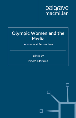 Olympic Women and the Media: International Perspectives
