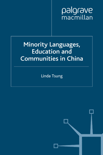 Minority Languages, Education and Communities in China