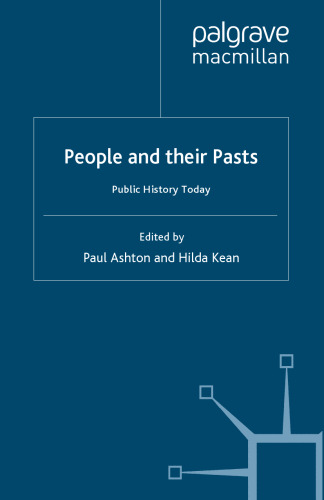 People and their Pasts: Public History Today