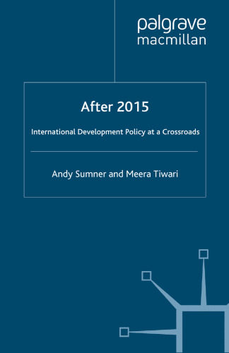 After 2015: International Development Policy at a Crossroads