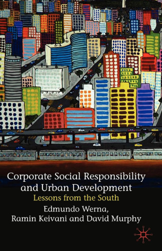 Corporate Social Responsibility and Urban Development: Lessons from the South