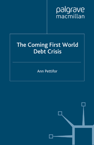 The Coming First World Debt Crisis