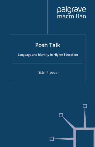 Posh Talk: Language and Identity in Higher Education