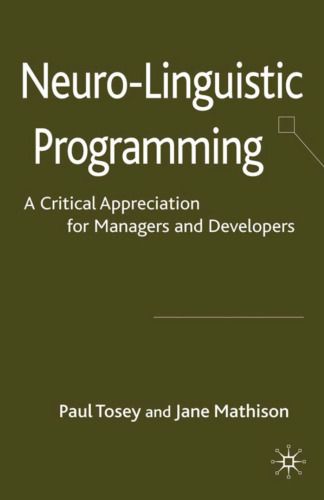 Neuro-Linguistic Programming: A Critical Appreciation for Managers and Developers
