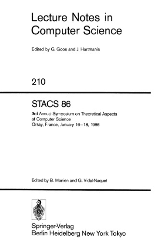 STACS 86: 3rd Annual Symposium on Theoretical Aspects of Computer Science Orsay, France, January 16–18, 1986