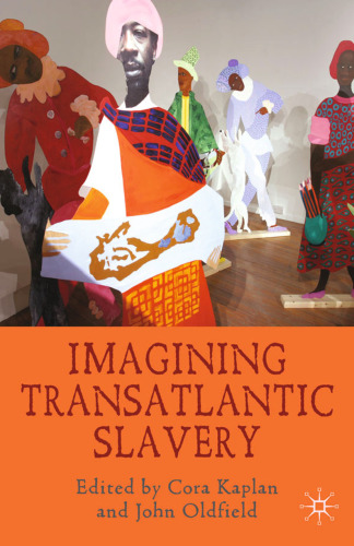 Imagining Transatlantic Slavery