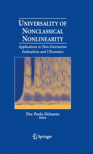 Universality of nonclassical nonlinearity: applications to non-destructive evaluations and ultrasonics