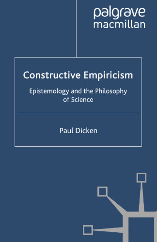 Constructive Empiricism: Epistemology and the Philosophy of Science