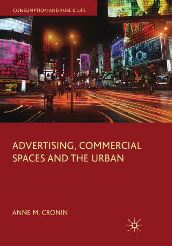 Advertising, Commercial Spaces and the Urban