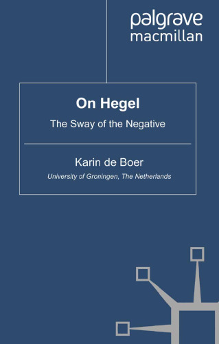 On Hegel: The Sway of the Negative