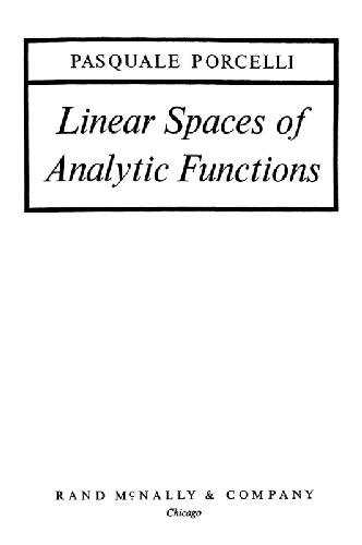 Linear spaces of analytic functions 