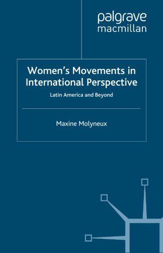 Women’s Movements in International Perspective: Latin America and Beyond