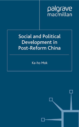 Social and Political Development in Post-Reform China