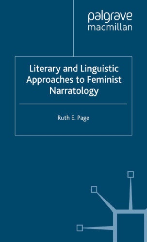 Literary and Linguistic Approaches to Feminist Narratology
