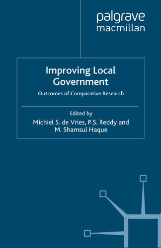 Improving Local Government: Outcomes of Comparative Research